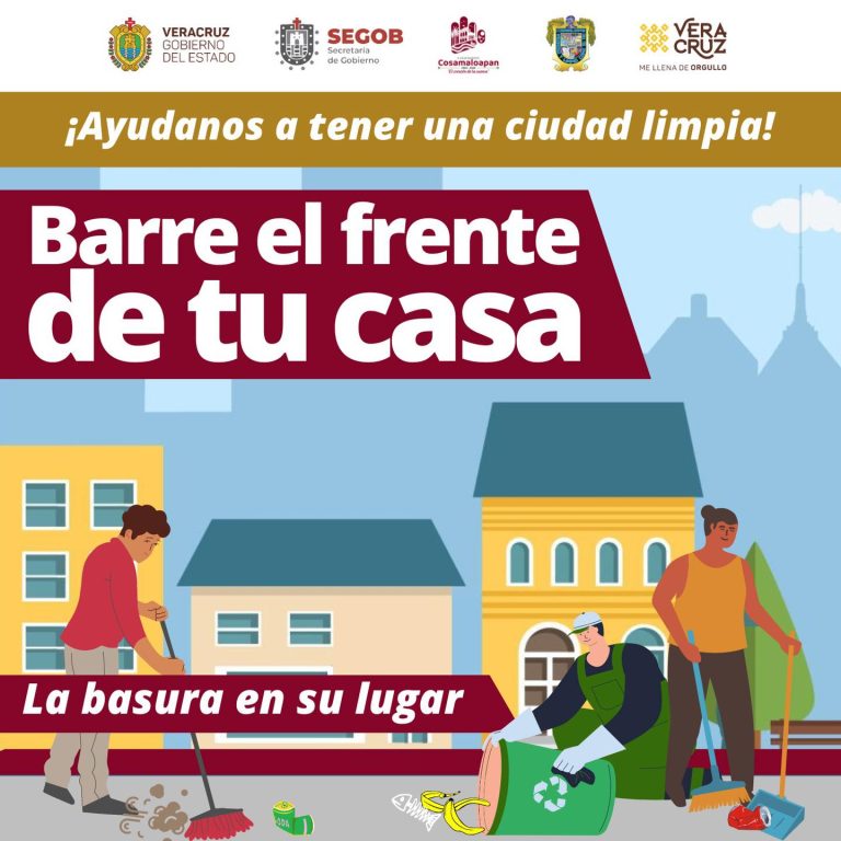 Barre el frente de tu casa – Cosamaloapan de Carpio